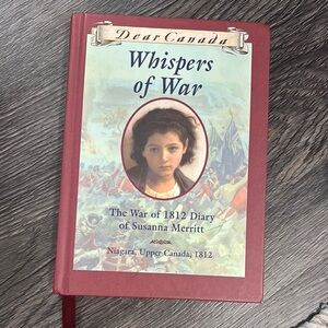 Dear Canada: Whispers of War Hardcover Book 📕